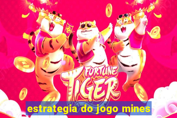 estrategia do jogo mines